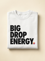 Big Drop Energy Tee — White