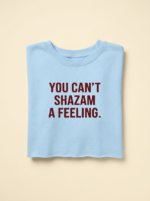 You Can't Shazam A Feeling Crop — Sky