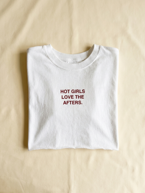 Hot Girls Love The Afters Crop — White