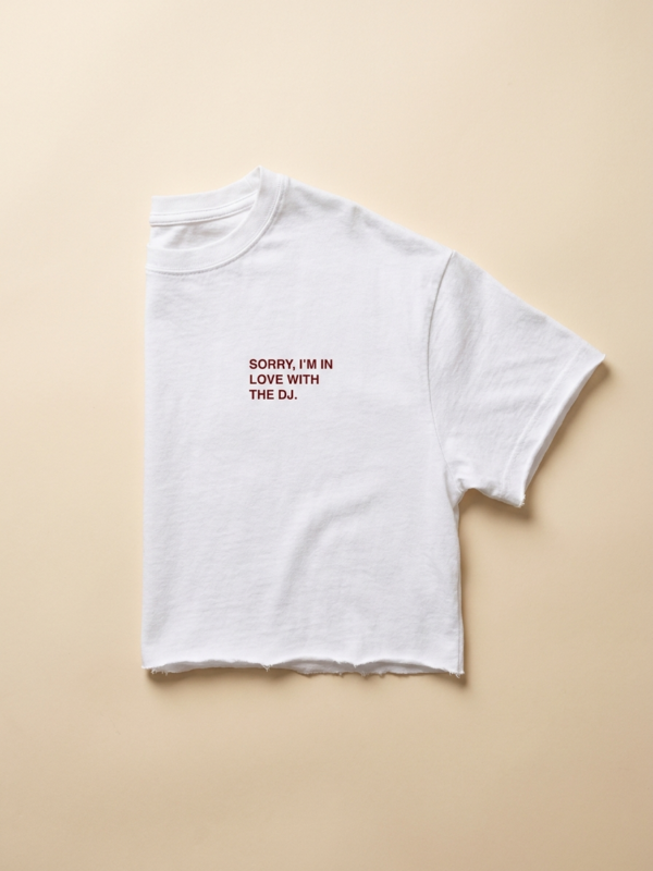 Sorry, I'M In Love With The DJ Crop — White