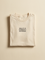 Reality Is Currently Buffering Tee — Cream
