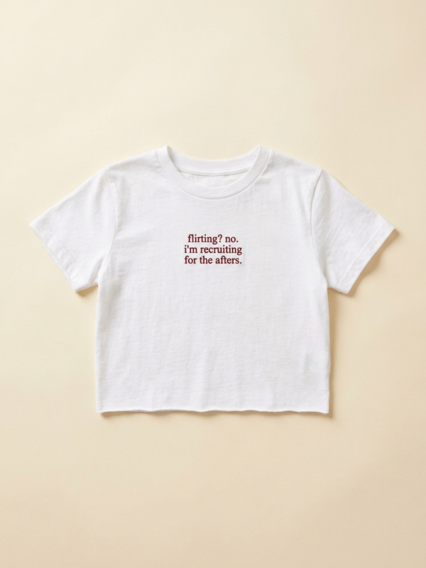 Recruiting For The Afters Crop — White