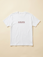 Buy Me A Water And Ruin My Life Tee — White